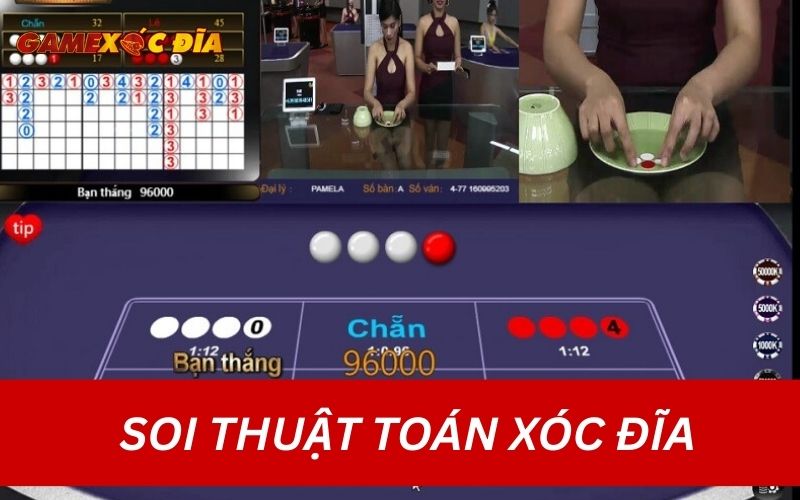Soi thuật toán xóc đĩa